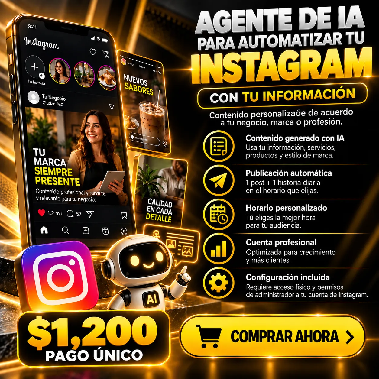 Flyer del Agente de IA para automatizar tu Instagram de Digitals Tools: contenido generado con IA, publicación automática diaria, cuenta profesional optimizada y configuración incluida, $1,200 pago único, con botón de Comprar ahora